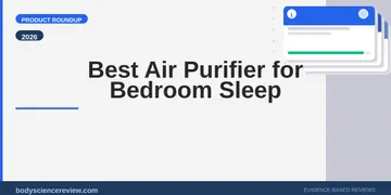 Best Air Purifier for Bedroom Sleep: HEPA Tested (2026)